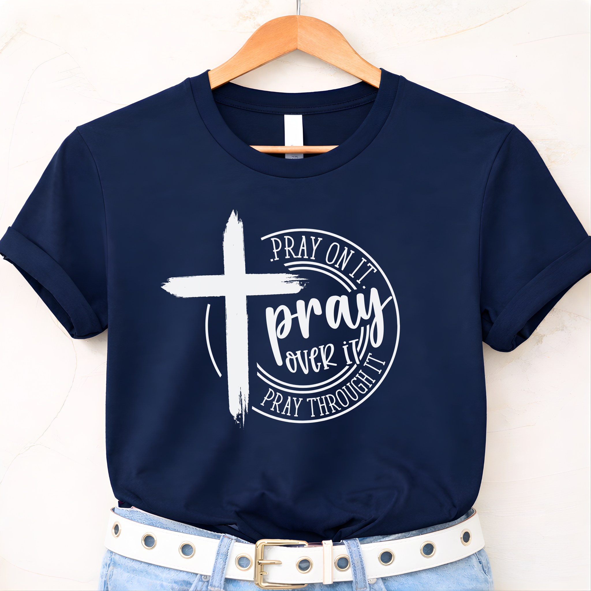 Pray Over It Christian Shirt, Sweatshirt & Hoodie