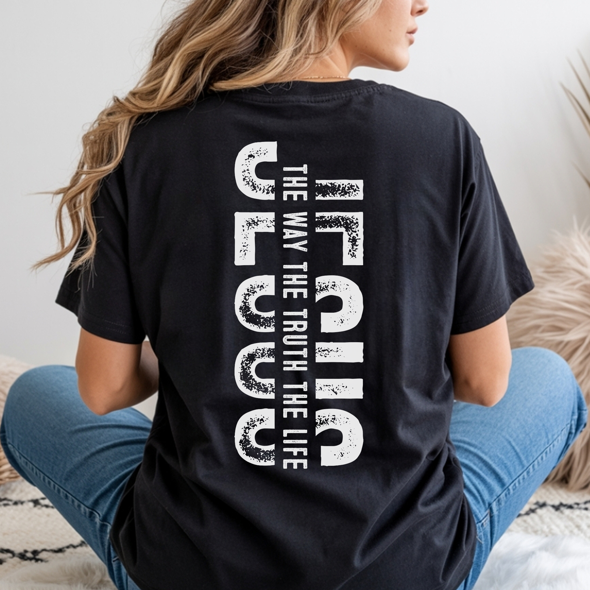 Jesus – The Way The Truth The Life | Christian T-Shirt, Sweatshirt & Hoodie