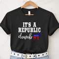 It’s a Republic Dumb A** Shirt – Women’s T-Shirt, Sweatshirt & Hoodie