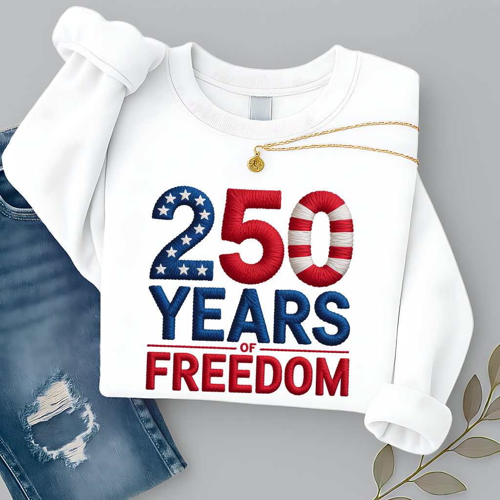 250 Years of Freedom Women's Shirt, Sweatshirt & Hoodie