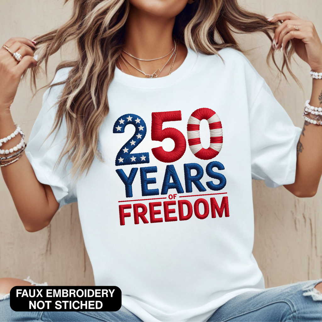 250 Years of Freedom Women's Shirt, Sweatshirt & Hoodie