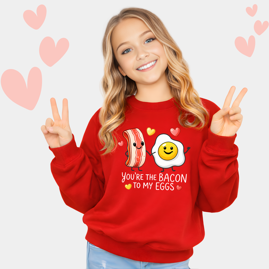 You’re The Bacon To My Eggs Valentine Shirt, Women's Valentine Sweatshirt & Hoodie