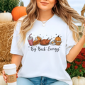 Big Back Energy Thanksgiving T-Shirt – Funny Fall Graphic Tee