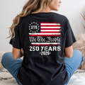 We The People 250 Years Patriotic Shirt for Women
