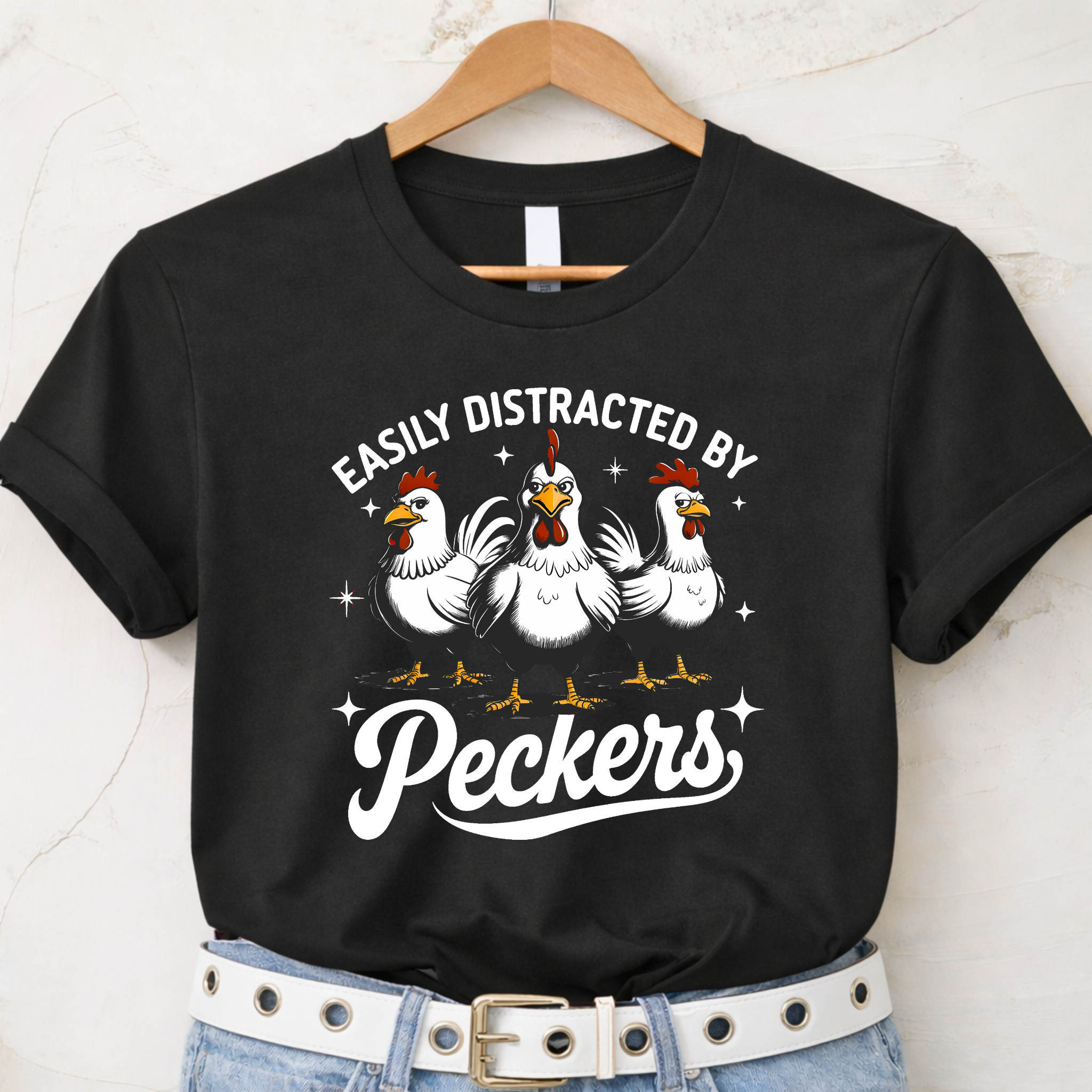 Easily Distracted by Peckers T-Shirt, Sweatshirt & Hoodie