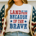 Land of the Free Because of the Brave – Women’s Patriotic T-Shirt