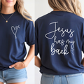 Women's Jesus has my back  Tshirt, Sweatshirt, Hoodie
