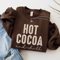 Hot Cocoa and Chill Sweatshirt – Cozy Winter Pullover for Women