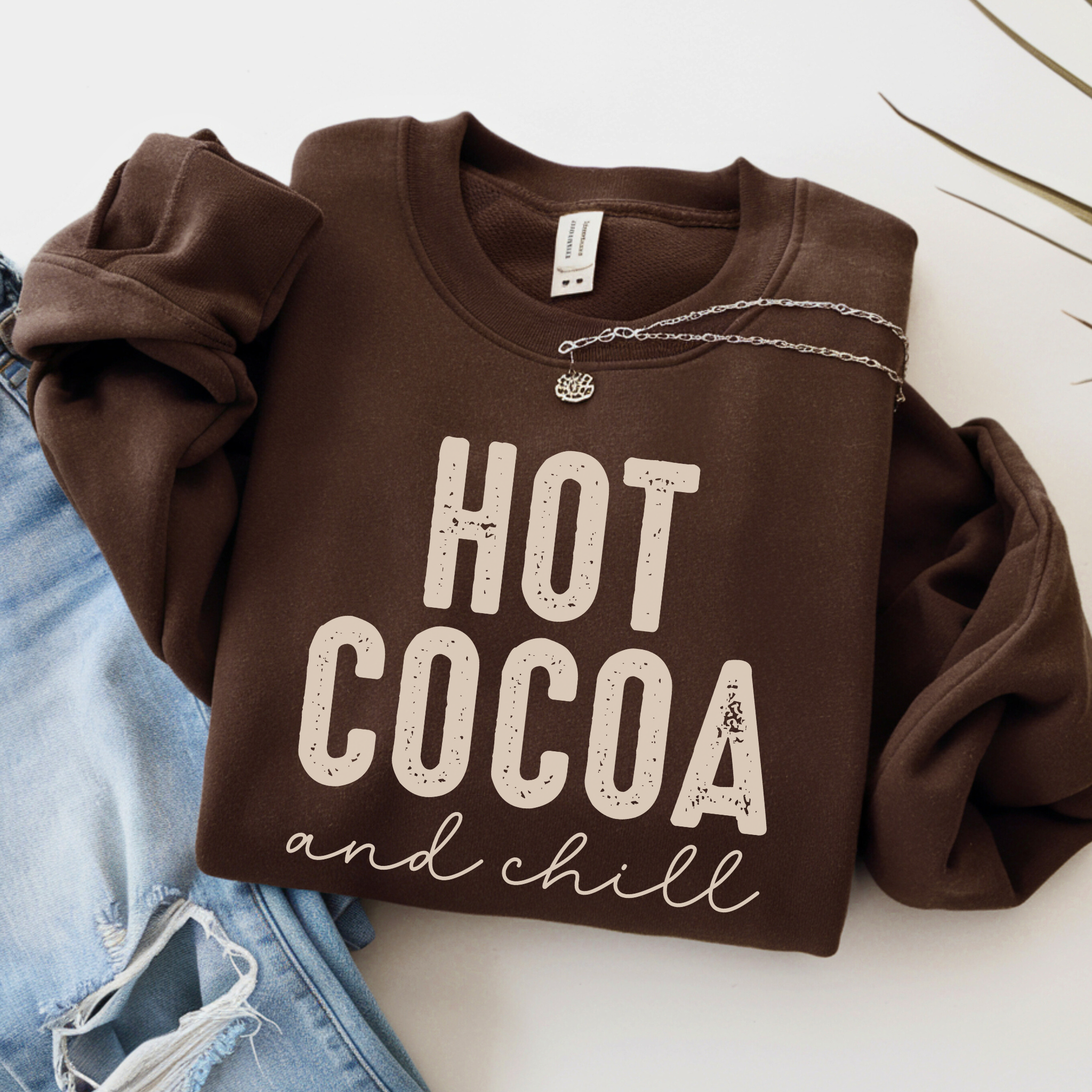 Hot Cocoa and Chill Sweatshirt – Cozy Winter Pullover for Women