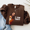 I Saw That! Funny Jesus Shirt | Women & Teen Graphic Tee, Sweatshirt & Hoodie