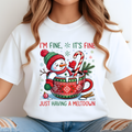 I’m Fine It’s Fine Just Having a Meltdown Christmas Shirt | Funny Holiday Tee