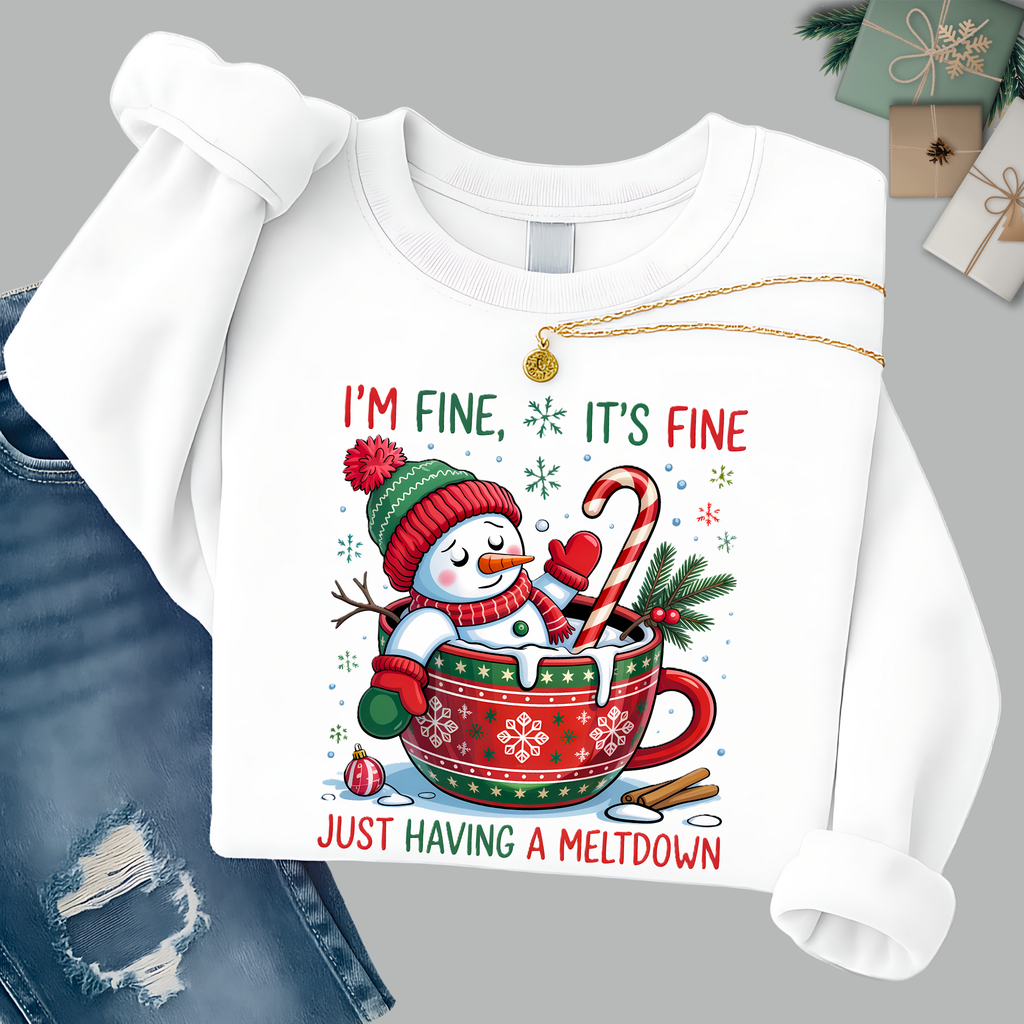 I'm Fine It's Fine Snowman Sweatshirt – Funny Christmas Holiday Crewneck
