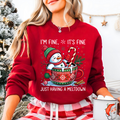 I'm Fine It's Fine Snowman Sweatshirt – Funny Christmas Holiday Crewneck