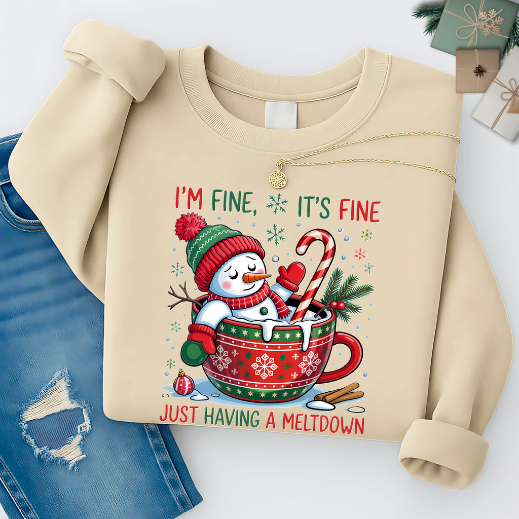 I'm Fine It's Fine Snowman Sweatshirt – Funny Christmas Holiday Crewneck