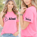 Be Kind or Be a Bitch – Women's T-Shirt, Sweatshirt & Hoodie