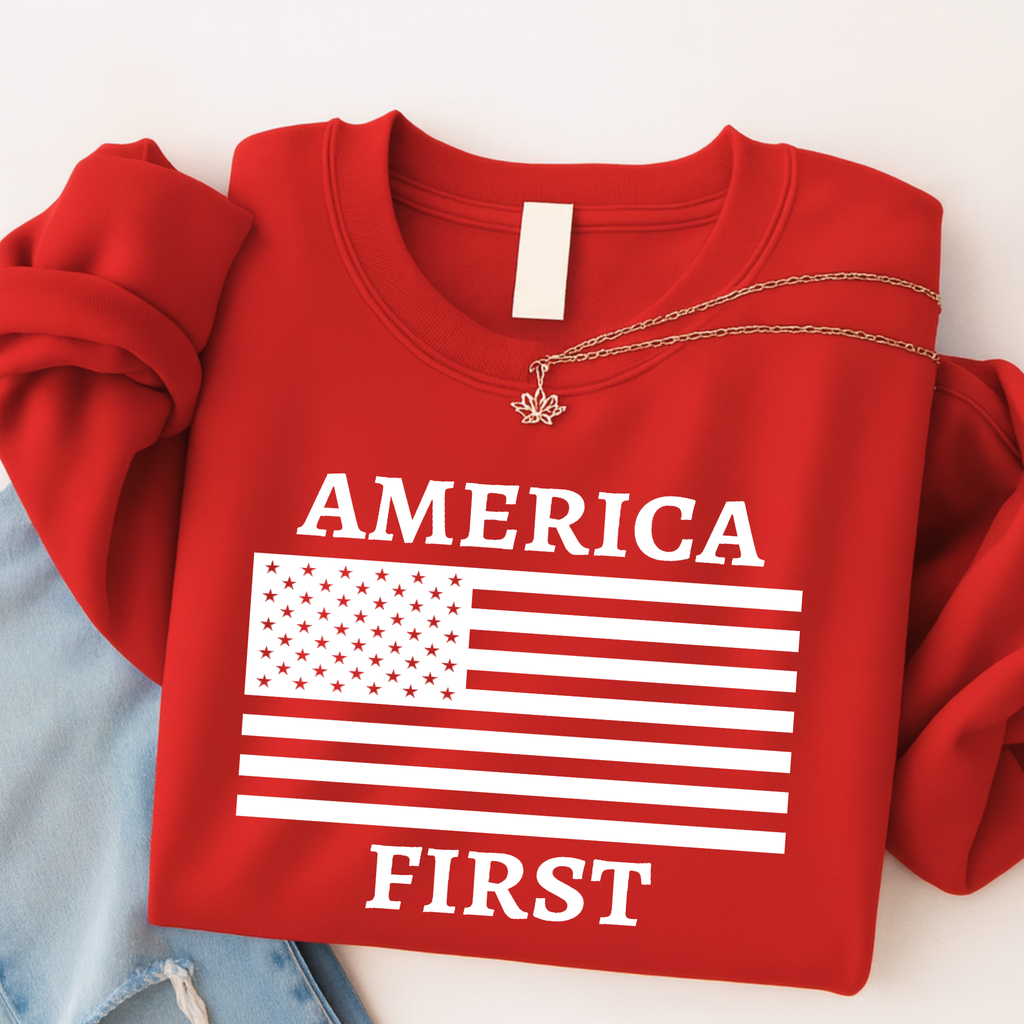 America First Patriotic Shirt, Sweatshirt & Hoodie