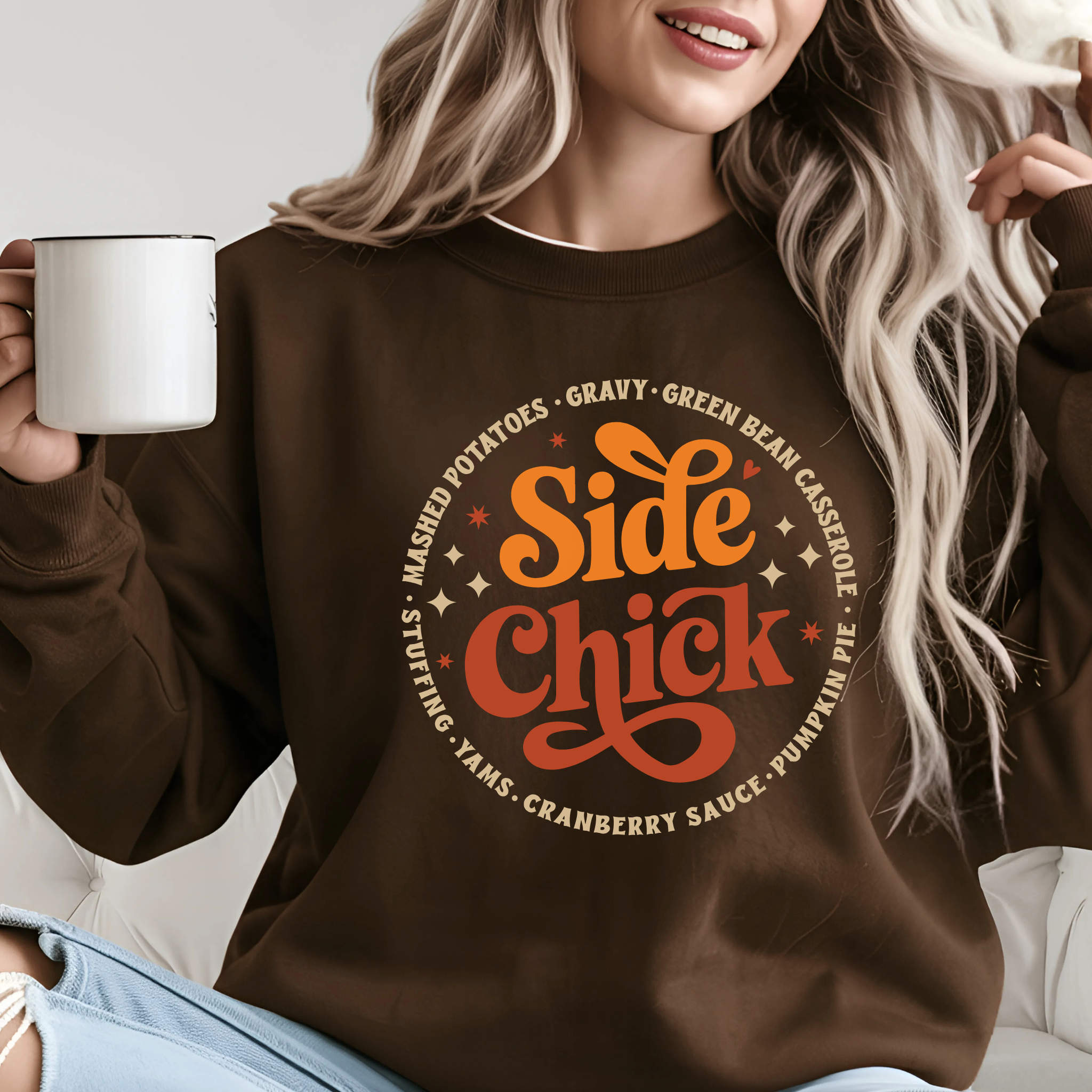 Side Chick Thanksgiving Sweatshirt – Funny Turkey Day Shirt