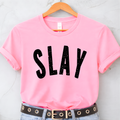 SLAY Graphic Shirt for Women & Teens | T-Shirt, Sweatshirt or Hoodie