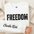 Charlie Kirk Freedom Sweatshirt – Memorial Tribute Crewneck