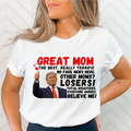 Great Mom Funny Graphic Shirt – Women's Conservative T-Shirt
