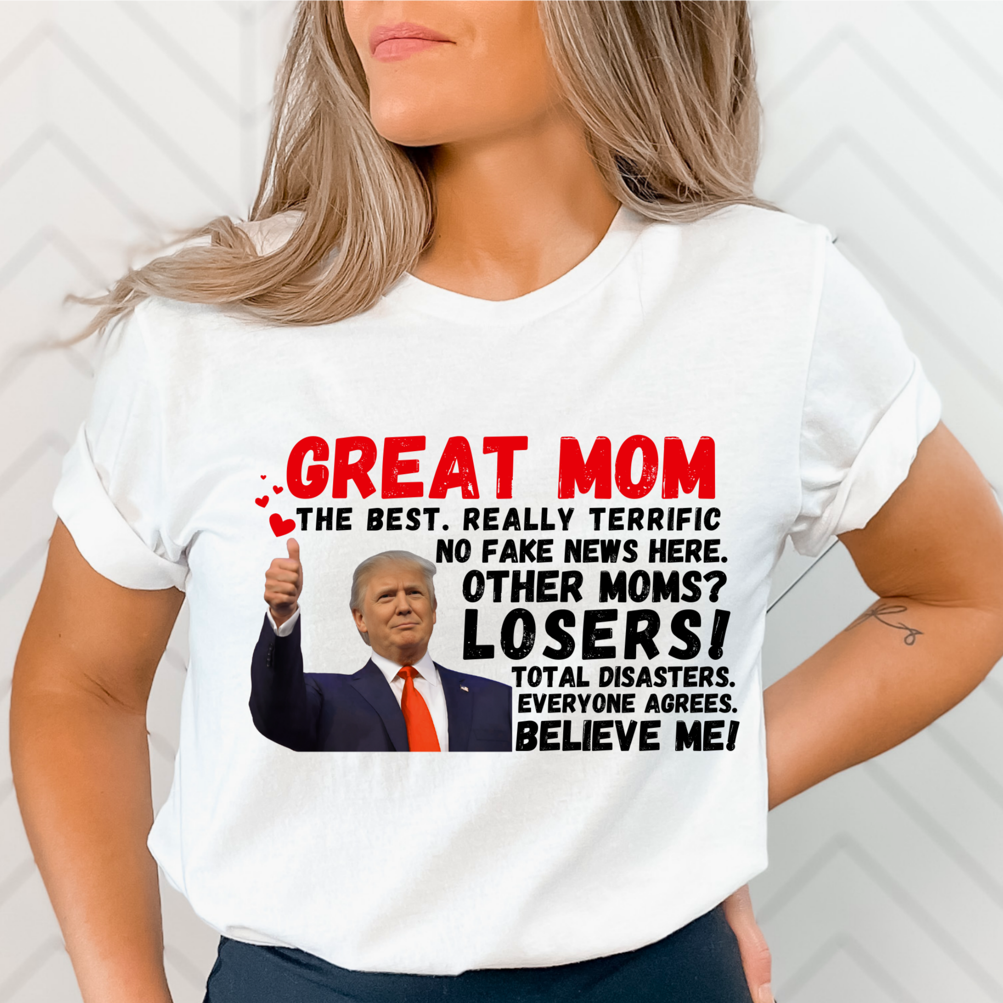 Great Mom Funny Graphic Shirt – Women's Conservative T-Shirt