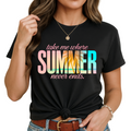 Take Me Where Summer Never Ends T-Shirt – Sunset Beach Tee for Women