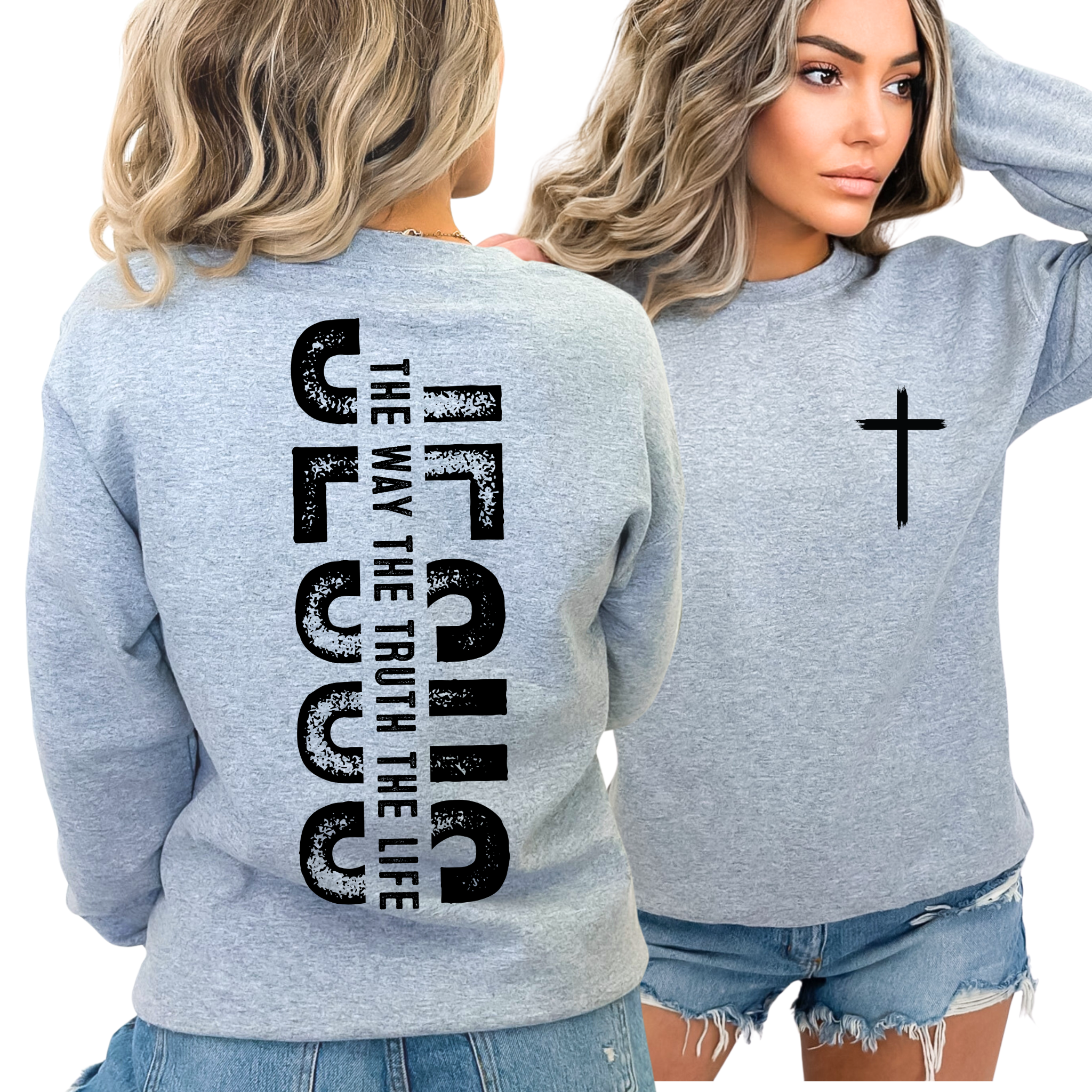 Jesus – The Way The Truth The Life | Christian T-Shirt, Sweatshirt & Hoodie