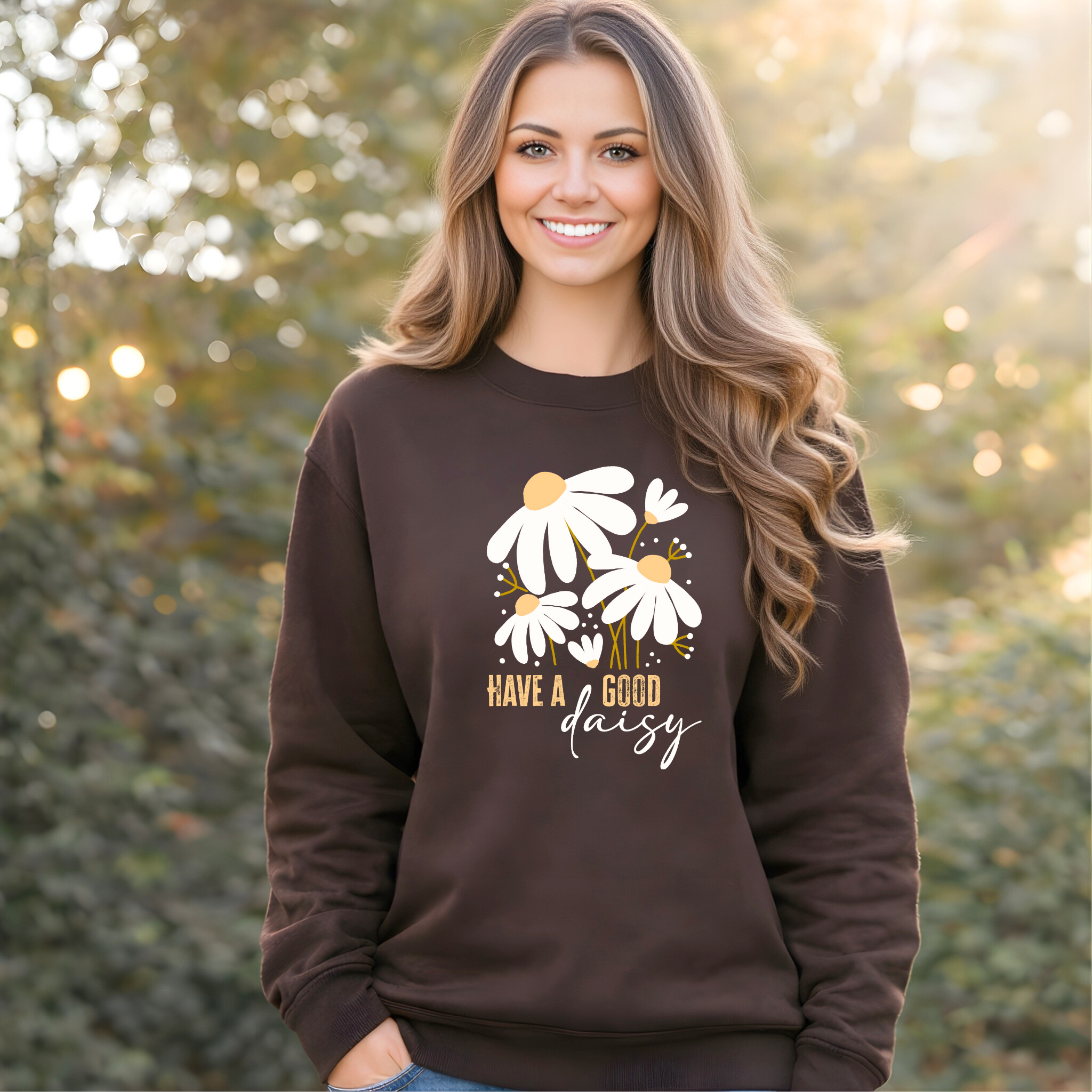 Have a Good Daisy Women’s Shirt | T-Shirt, Sweatshirt & Hoodie