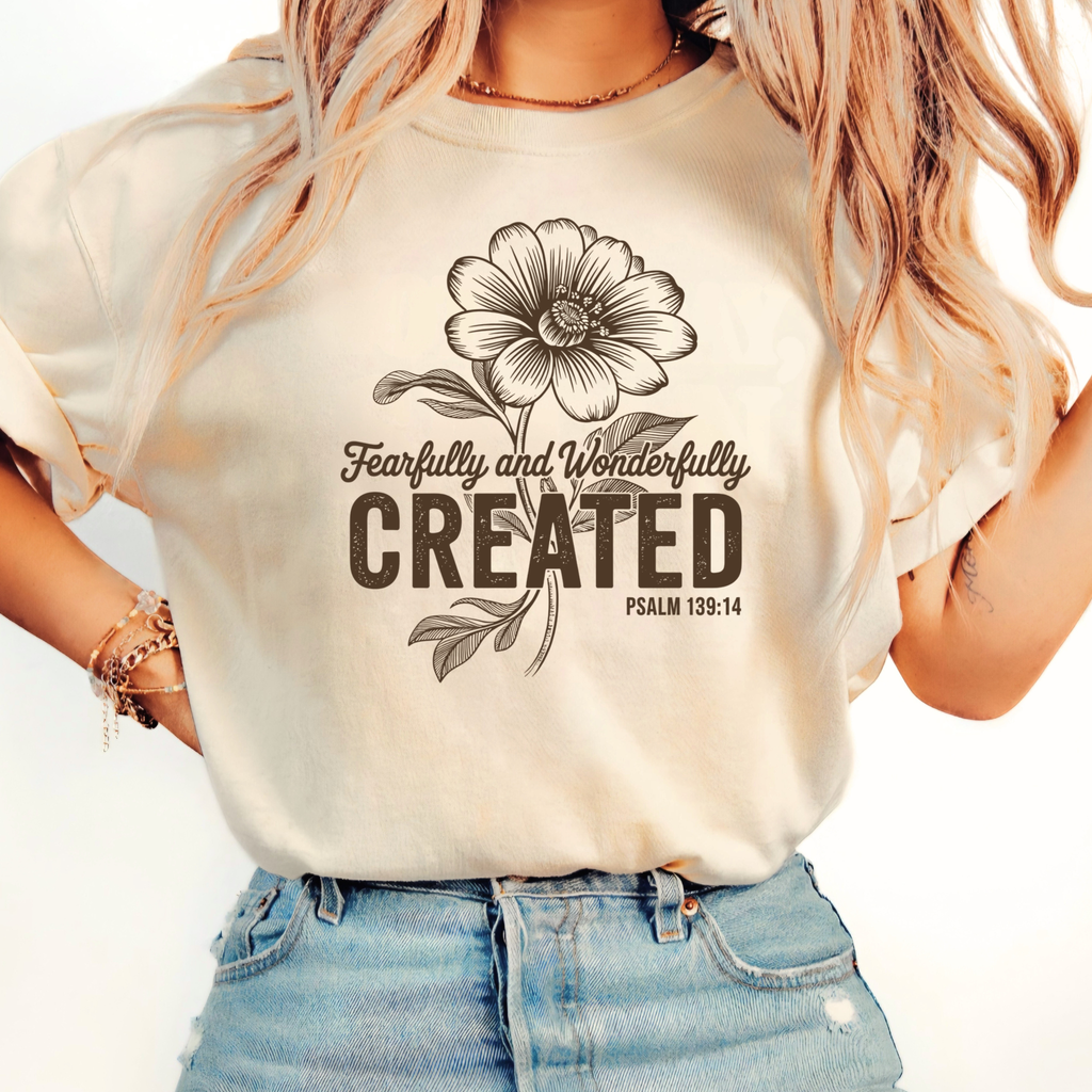Fearfully and Wonderfully Created Shirt – Psalm 139:14 Christian T-Shirt, Sweatshirt & Hoodie for Women